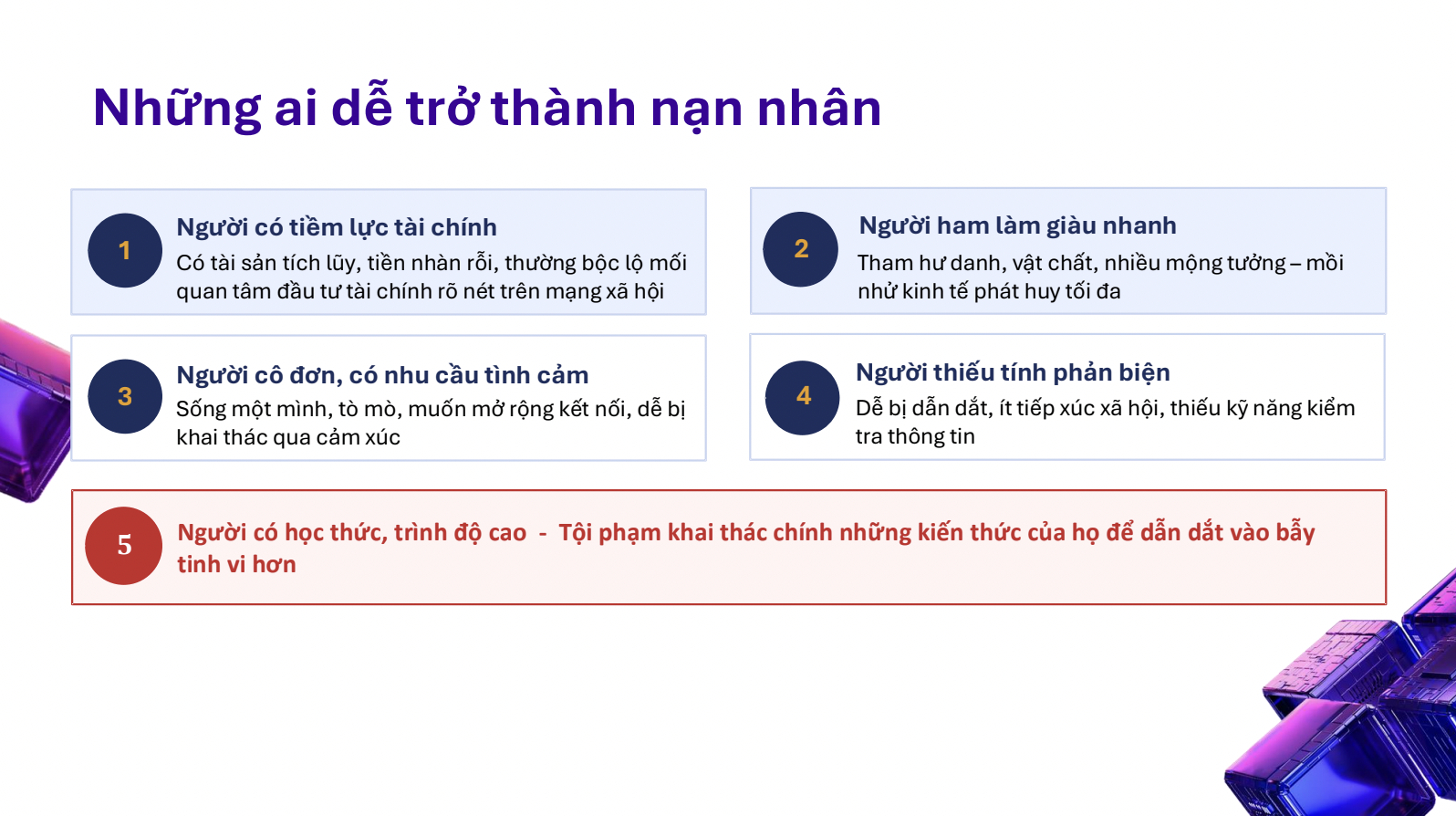 Vì sao người càng thông minh càng dễ sập bẫy lừa đảo? Tiến sĩ Tâm lý học tội phạm Bùi Thị Liên chỉ ra điểm mù nguy hiểm nhất - áº¢nh 5.