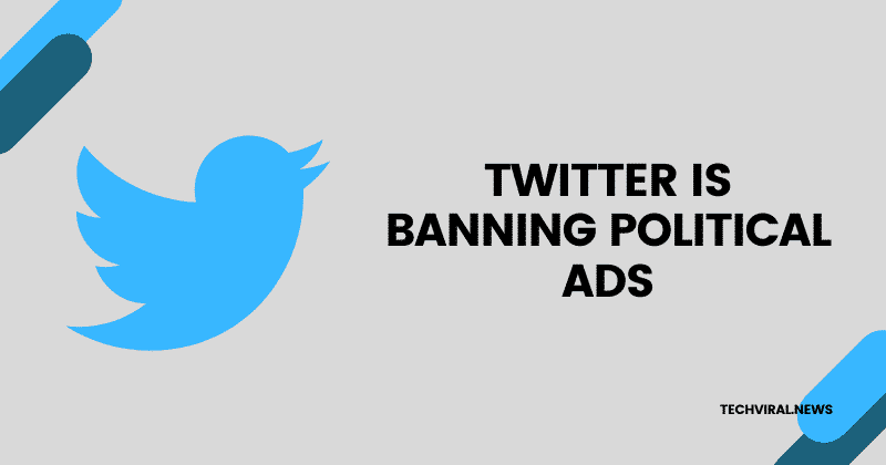 Twitter-is-banning-political-ads