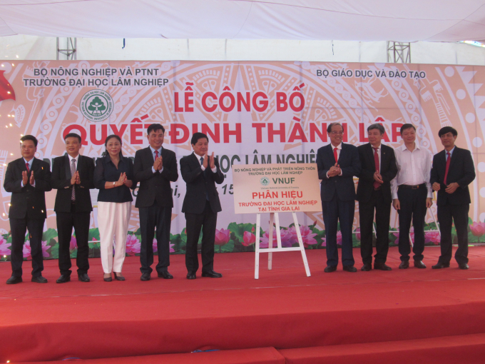 Lễ công bố Quyết định thành lập Phân hiệu trường Đại học Lâm nghiệp tại Gia Lai
