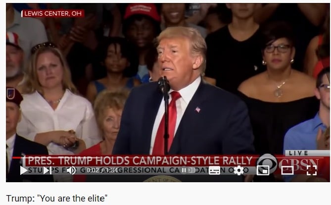 Hình ảnh Donald Trump trong một chiến dịch tranh cử, nói rằng dân chúng là 'tinh hoa'.
