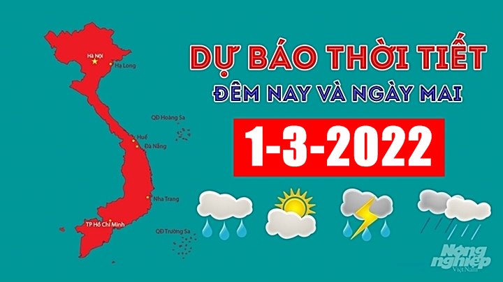 Cập nhật tin tức thời tiết đêm nay 28/2 và ngày mai 1/3/2022