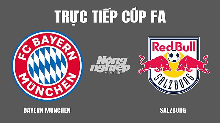 Trực tiếp bóng đá Cúp C1 Châu Âu giữa Bayern vs RB Salzburg hôm nay 9/3/2022