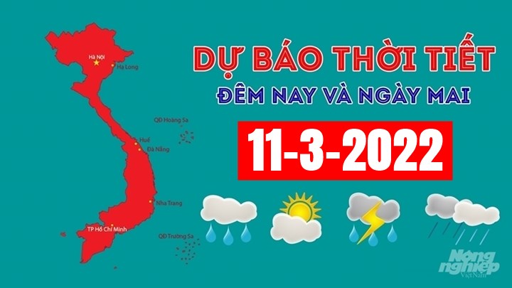 Cập nhật tin tức thời tiết đêm nay 10/3 và ngày mai 11/3/2022