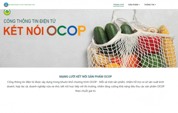Cổng thông tin điện tử hỗ trợ tiếp cận thị trường cho các sản phẩm OCOP được vận hành nền tảng website với tên miền https://ketnoiocop.vn. Ảnh: Phạm Hiếu.