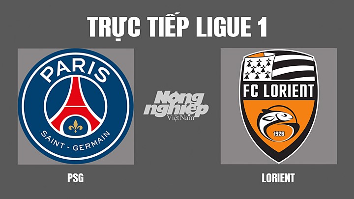 Trực tiếp bóng đá Ligue 1 giữa PSG vs Lorient hôm nay 4/4/2022