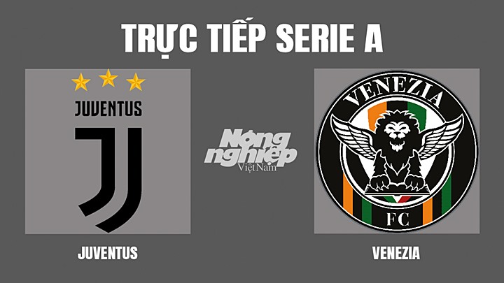 Trực tiếp bóng đá Serie A mùa giải 2021/2022 giữa Juventus vs Venezia hôm nay 1/5