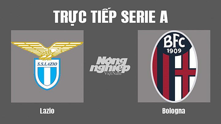 Trực tiếp bóng đá Serie A mùa giải 2022/23 giữa Lazio vs Bologna hôm nay 14/8