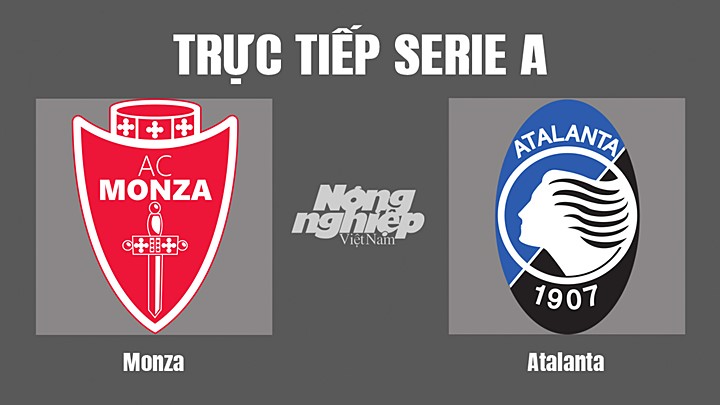 Trực tiếp bóng đá Serie A (VĐQG Italia) 2022/23 giữa Monza vs Atalanta hôm nay 5/9