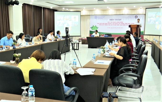 Hội thảo góp ý dự thảo 'Kế hoạch hành động thúc đẩy ứng dụng IPHM trên cây trồng chủ lực ở Việt Nam giai đoạn 2022 - 2030' do Tổ chức FAO và Cục BVTV tổ chức ngày 9/9. Ảnh: Quang Linh.