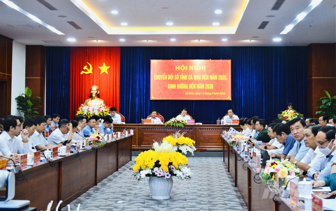 Hội nghị chuyển đổi số tỉnh Cà Mau đến năm 2025, định hướng đến năm 2030. Ảnh: Trọng Linh.