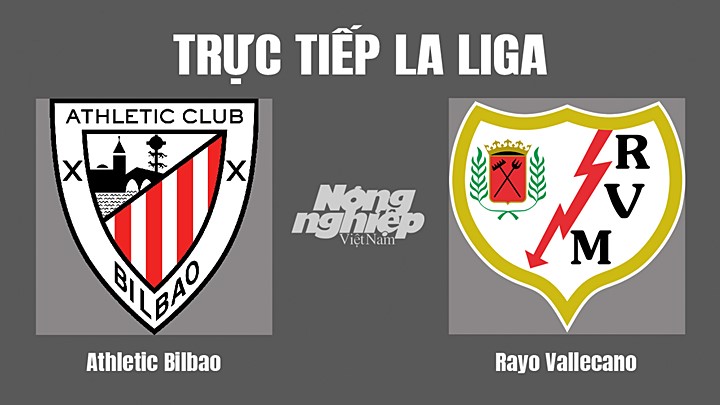 Trực tiếp bóng đá Athletic Bilbao vs Rayo Vallecano hôm nay 18/9