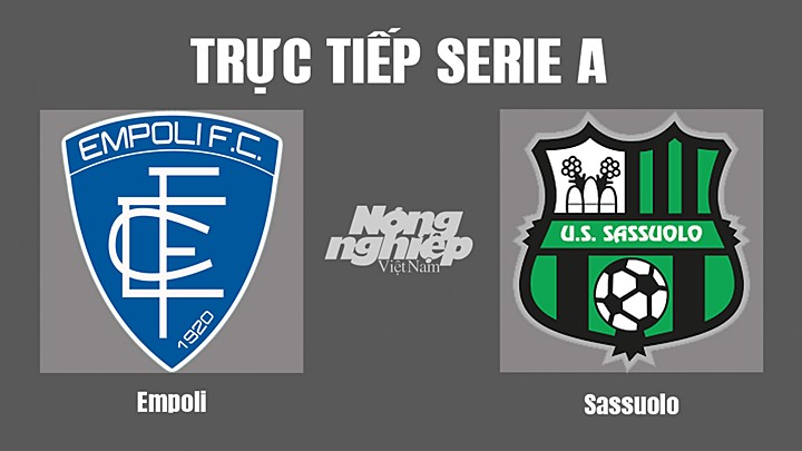 Trực tiếp bóng đá Serie A (VĐQG Italia) 2022/23 giữa Empoli vs Sassuolo hôm nay 5/11