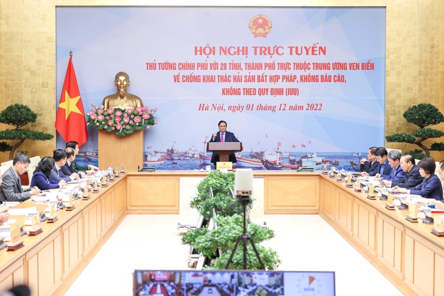 Prime Minister Pham Minh Chinh chaired an online conference with 28 coastal provinces and cities directly under the Central Government against IUU fishing.