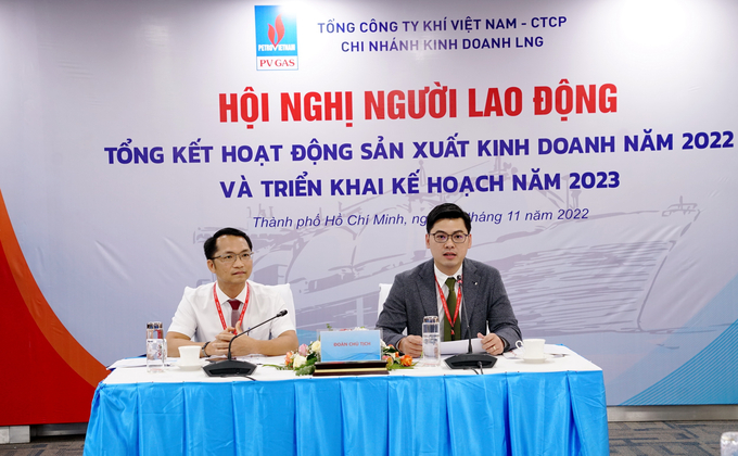 Ban Lãnh đạo Chi nhánh PV GAS LNG điều hành Hội nghị Người lao động 2022.