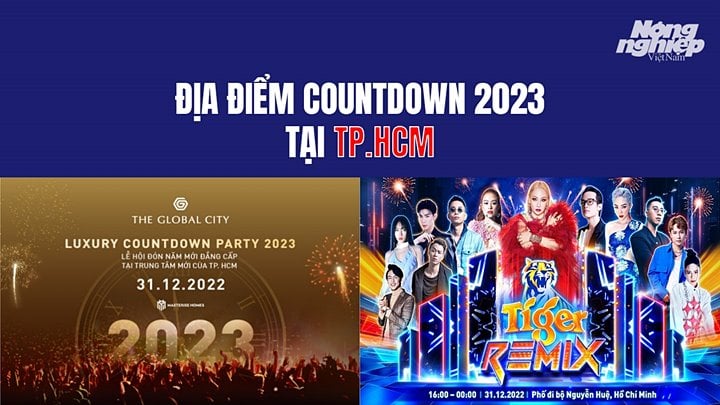 Đêm giao thừa 2022, TP.HCM sẽ tổ chức 2 địa điểm Countdown - đếm ngược chào mừng năm mới 2023