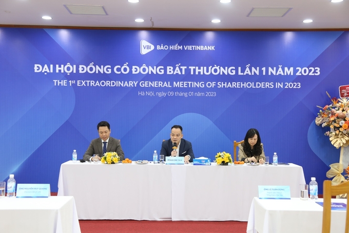 Bảo hiểm VietinBank - VBI tổ chức ĐHĐCĐ bất thường lần thứ 1 năm 2023 tại Hà Nội.