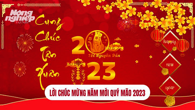 Những lời chúc mừng năm mới Quý Mão 2023 hay và ý nghĩa