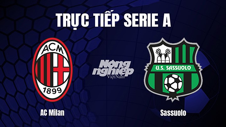 Trực tiếp bóng đá Serie A (VĐQG Italia) 2022/23 giữa AC Milan vs Sassuolo hôm nay 29/1/2023