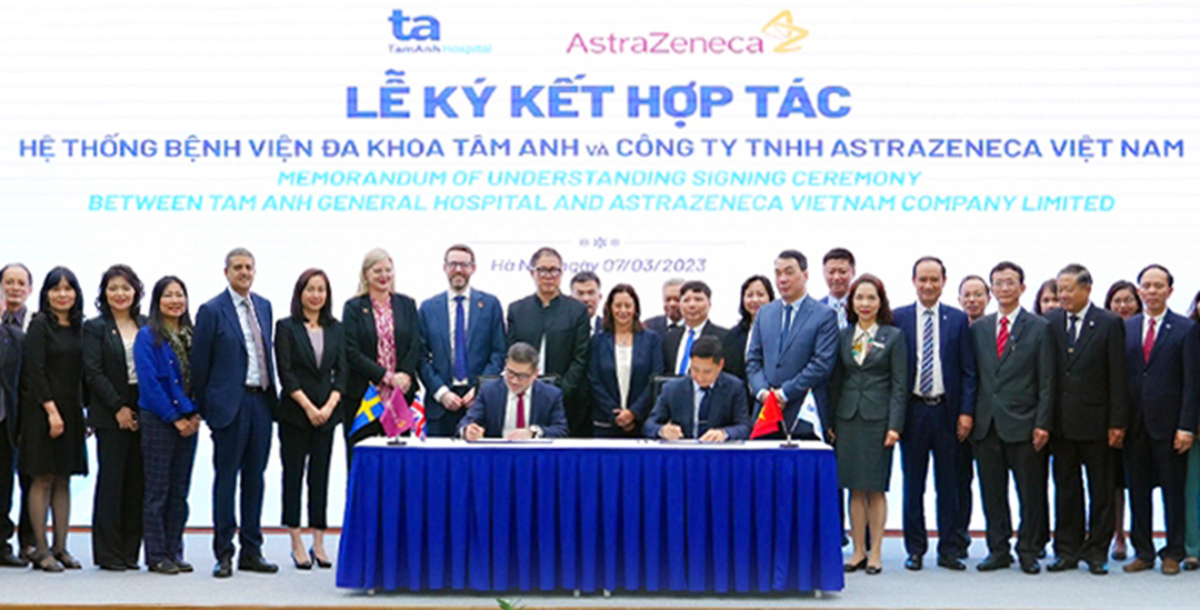 Lễ ký kết hợp tác giữa Công ty TNHH AstraZeneca và Hệ thống Bệnh viện Đa khoa Tâm Anh.