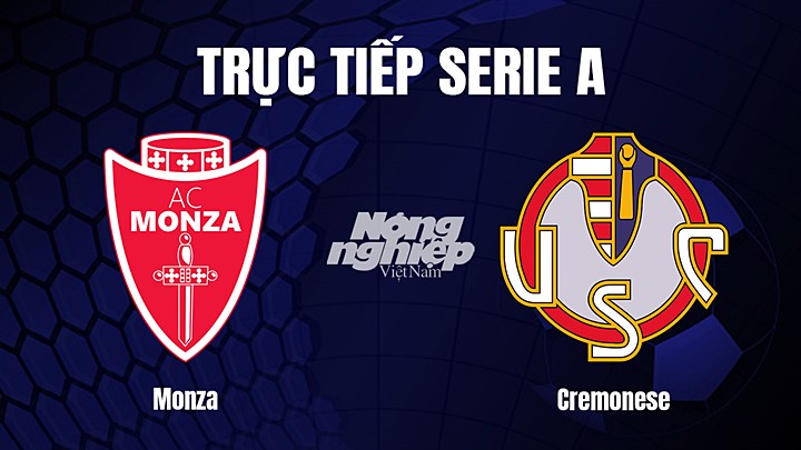 Trực tiếp bóng đá Serie A (VĐQG Italia) 2022/23 giữa Monza vs Cremonese hôm nay 18/3/2023