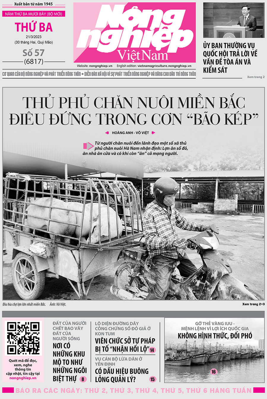 Tin nông nghiệp nổi bật trên số 57, báo Nông nghiệp Việt Nam ngày 21/3/2023