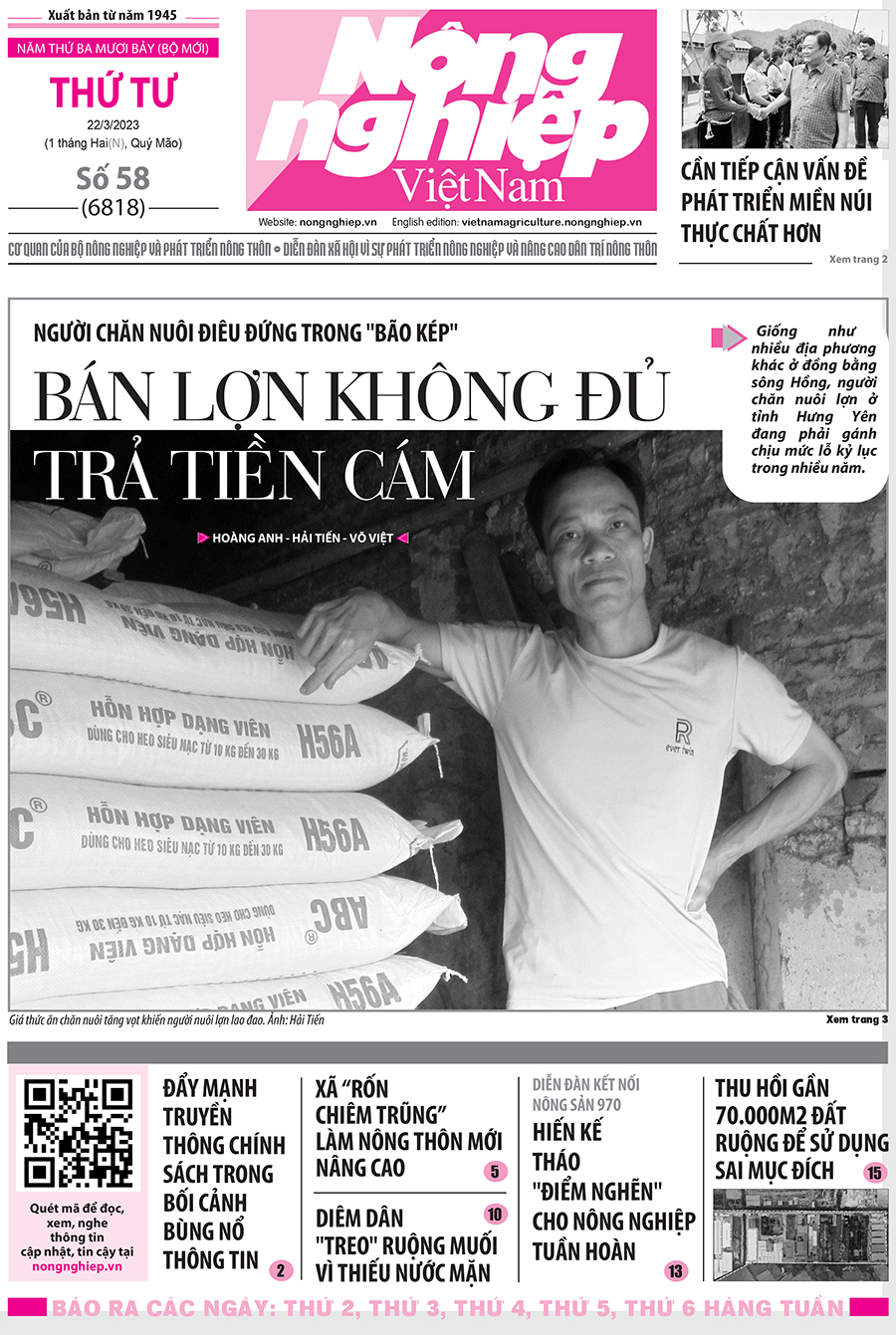 Tin nông nghiệp nổi bật trên số 58, báo Nông nghiệp Việt Nam ngày 22/3/2023