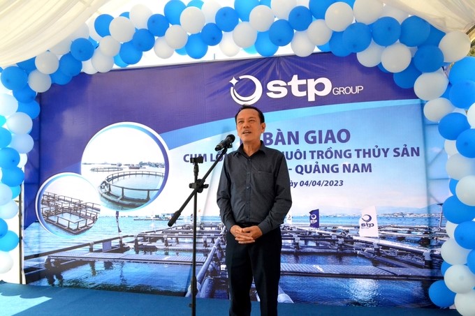 Mr. Ngo Tan, Deputy Director of the Quang Nam Provincial Department of Agriculture and Rural Development, welcomed the STP Group's goodwill for the HDPE cage handover to the province's investor. Photo: L.K.