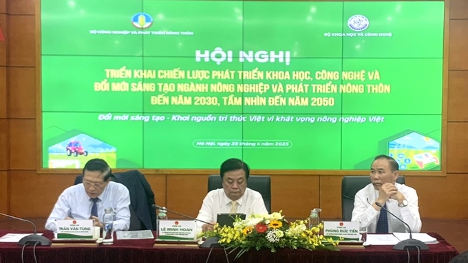 Bộ NN-PTNT phối hợp với Bộ KH-CN tổ chức hội nghị triển khai chiến lược phát triển KH-CN và đổi mới sáng tạo ngành nông nghiệp đến năm 2023, tầm nhìn đến năm 2050. Ảnh: Huy Bình.