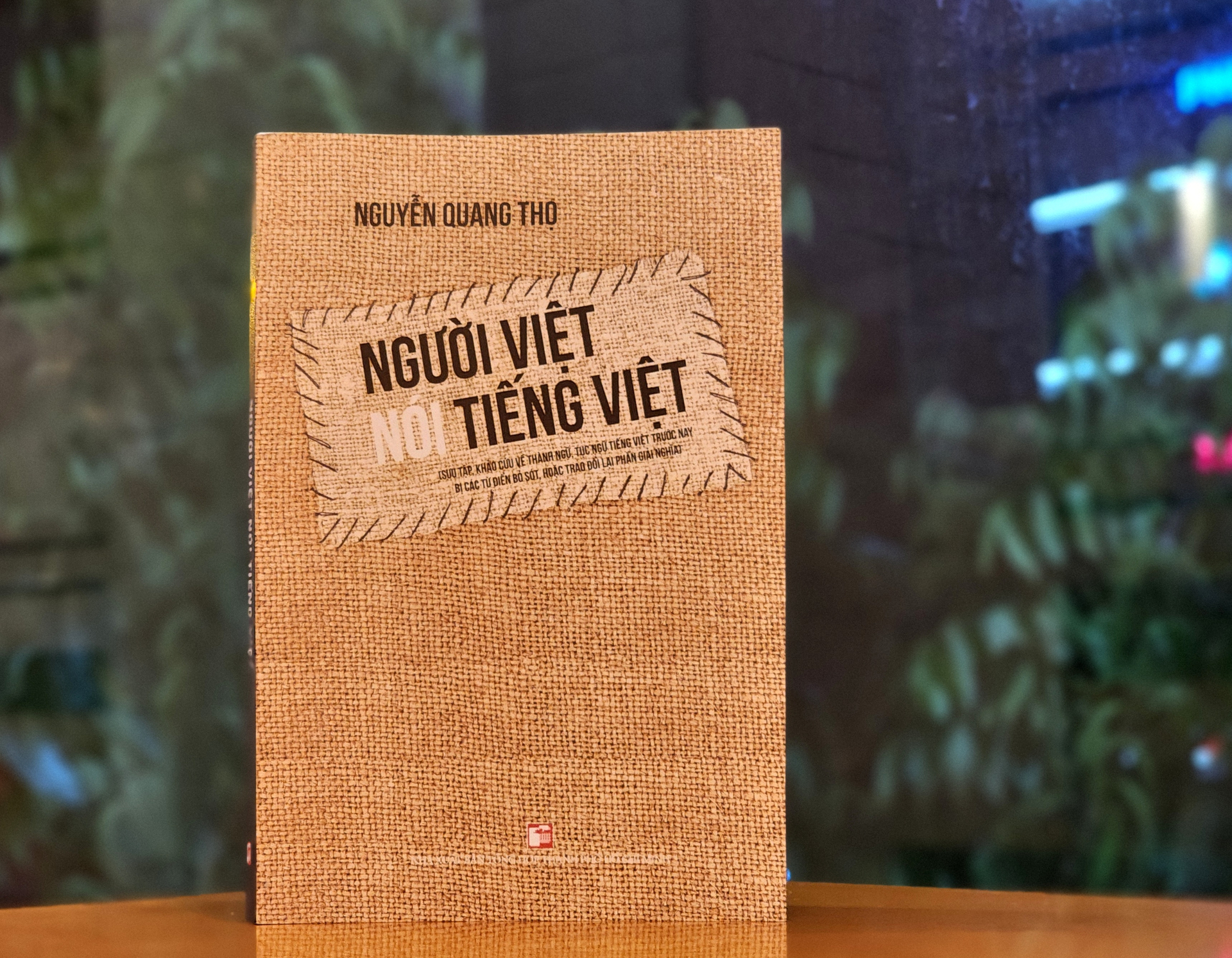 Cuốn sách gói ghém nhiều suy tư về sự phát triển của tiếng Việt.
