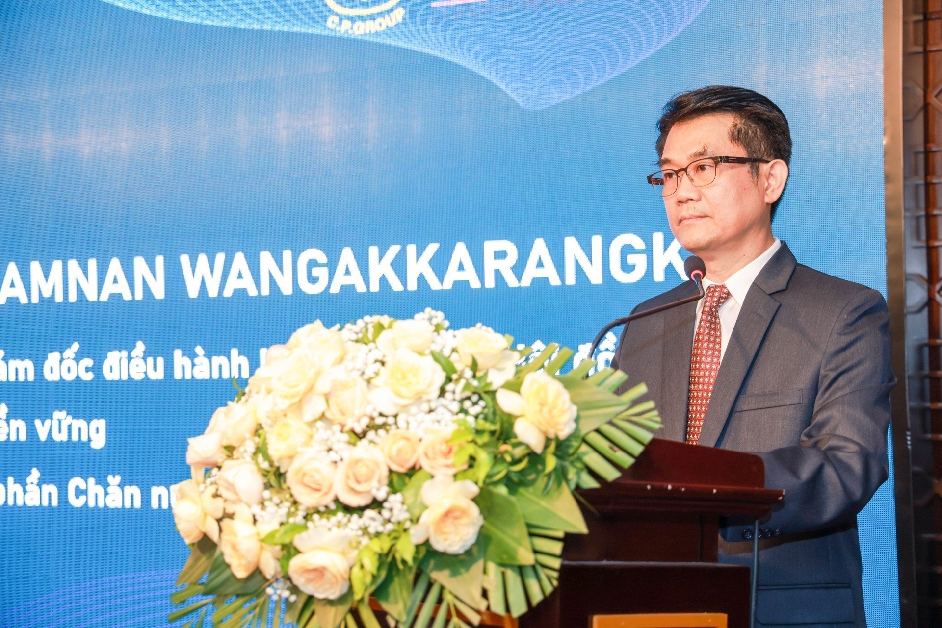 Ông Chamnan Wangakkarangkul, Phó Tổng Giám đốc điều hành CPV phát biểu tại chương trình.