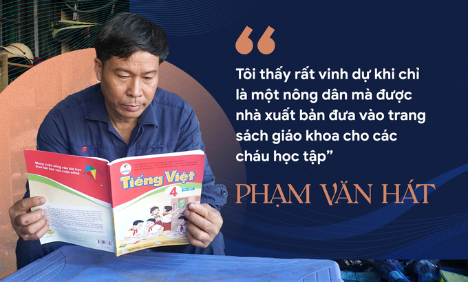 Ông Phạm Văn Hát được nhà xuất bản đưa vào sách giáo khoa. Ảnh: Phương Thảo. 