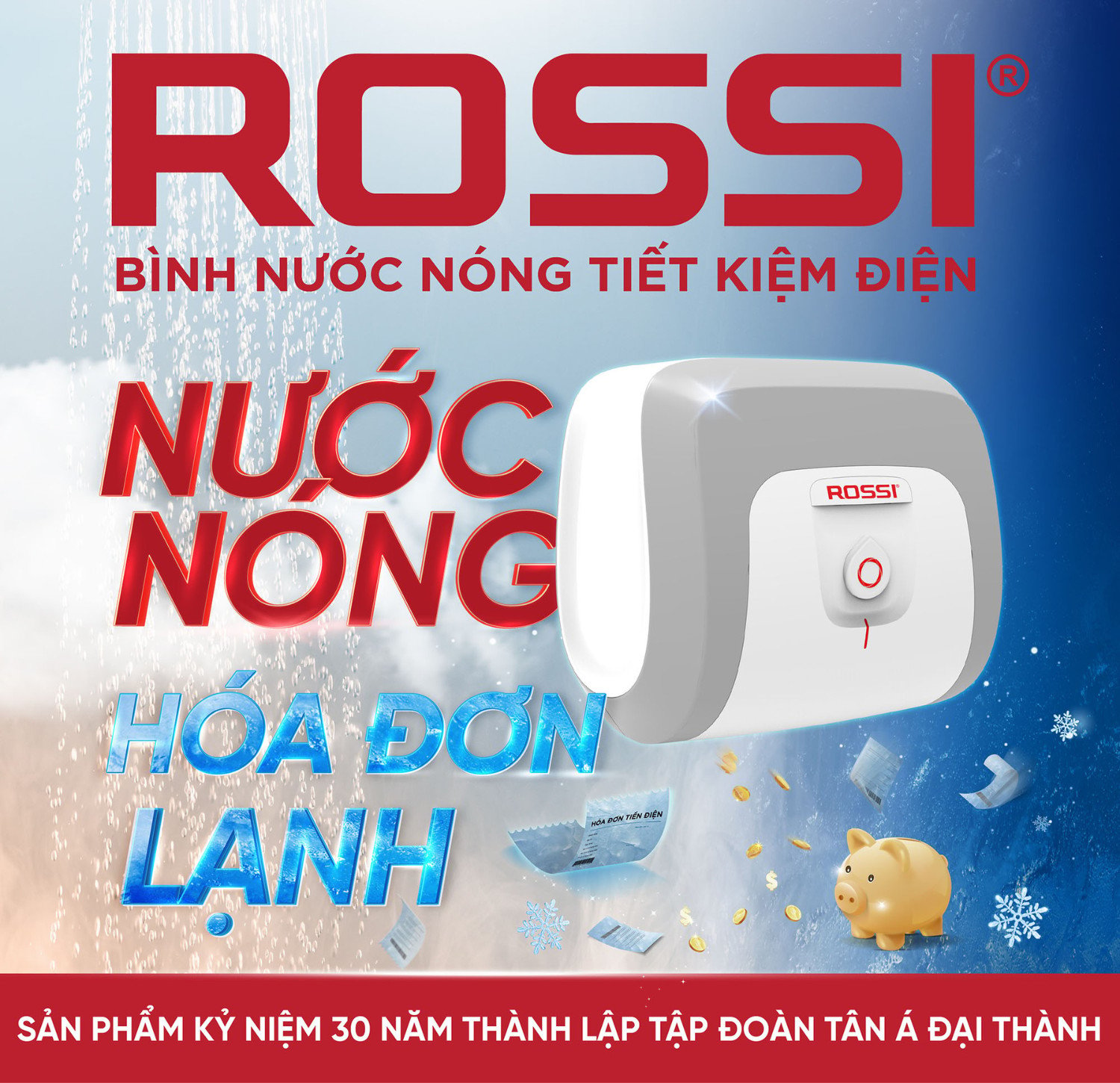 Bình nước nóng Rossi của Tập đoàn Tân Á Đại Thành phát huy lợi thế tiết kiệm điện năng hiệu quả.