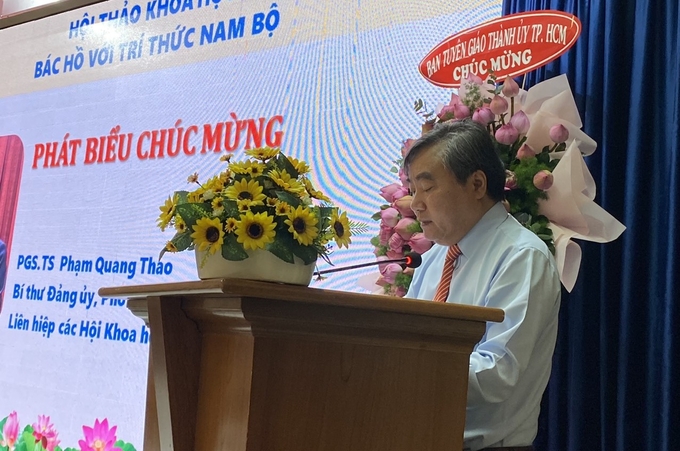 Phó Giáo sư - Tiến sĩ Phạm Quang Thao, Phó Chủ tịch Liên hiệp các Hội Khoa học & Kỹ thuật Việt Nam phát biểu tại hội thảo 'Bác Hồ với trí thức Nam bộ' sáng 26/10 ở TP.HCM.