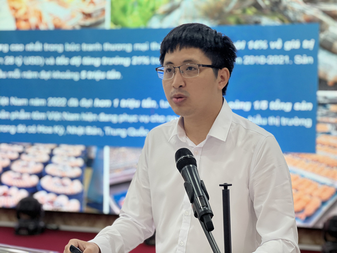 Ông Lê Tuấn Minh, Cục Xuất nhập khẩu (Bộ Công thương) chia sẻ định hướng thị trường xuất khẩu các sản phẩm tôm của Việt Nam. Ảnh: Trọng Linh.