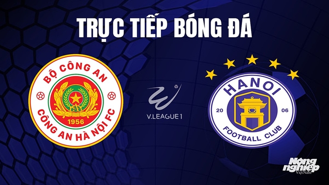 Trực tiếp bóng đá V-League 2023 giữa CAHN vs Hà Nội hôm nay 3/11/2023