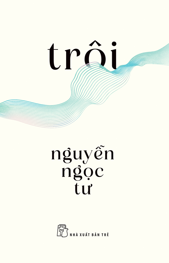 Tập truyện ngắn 'Trôi' vừa phát hành của nhà văn Nguyễn Ngọc Tư.