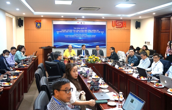 Tọa đàm quốc tế 'Khung chỉ báo cho cộng đồng bền vững hướng tới chuyển đổi sinh thái - xã hội: Nghiên cứu trường hợp ở Việt Nam'.