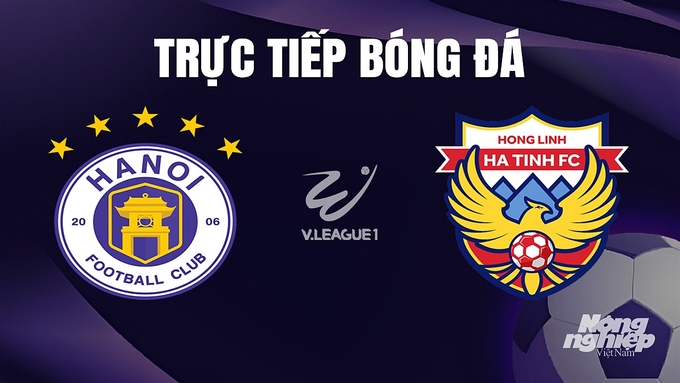 Trực tiếp bóng đá V-League 2023 giữa Hà Nội vs Hà Tĩnh hôm nay 22/12/2023