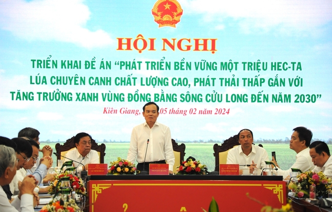 Phó Thủ tướng Chính phủ Trần Lưu Quang: Triển khai Đề án 'Phát triển bền vững 1 triệu ha lúa chuyên canh chất lượng cao, phát thải thấp gắn với tăng trưởng xanh vùng ĐBSCL đến năm 2030' là một cuộc chơi lớn. Ảnh: Đ.T.Chánh.