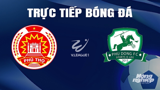 Trực tiếp bóng đá V-League 2 giữa Phú Thọ vs Ninh Bình hôm nay 5/4/2024