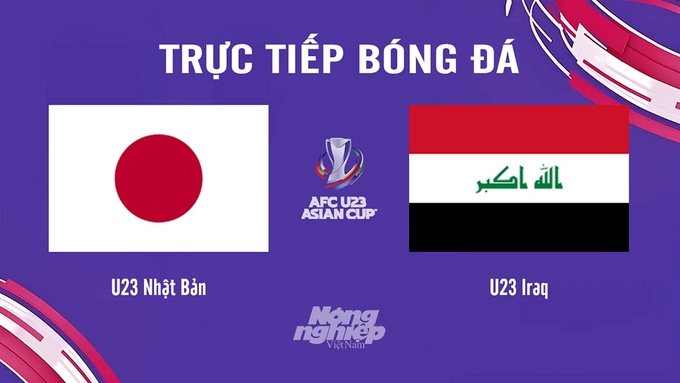 Trực tiếp bóng đá U23 Châu Á 2024 giữa Nhật Bản vs Iraq ngày 30/4/2024