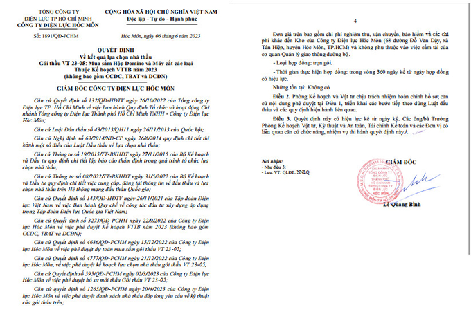 Ông Lê Quang Bình, Giám đốc Chi nhánh Tổng Công ty Điện lực TP.HCM TNHH - Công ty Điện lực Hóc Môn đã ký Quyết định phê duyệt cho Công ty Cổ phần Thiết bị Điện Tuấn Ân trúng gói thầu VT 23-05: Mua sắm Hộp Domino và máy cắt các loại Thuộc Kế hoạch VTTB năm 2023 (không bao gồm CCDC, TBAT và DAĐN).