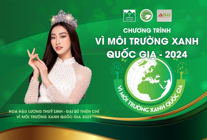 Hoa hậu Lương Thùy Linh là Đại sứ thiện chí Vì môi trường xanh Quốc gia 2024.