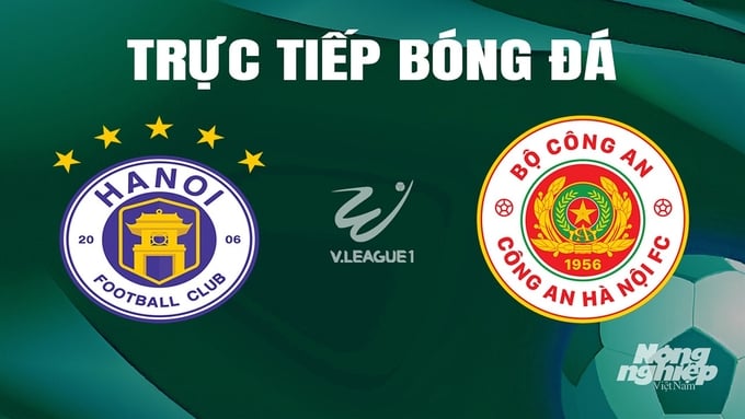 Trực tiếp bóng đá V-League 2023/24 giữa Hà Nội vs CAHN hôm nay 16/6/2024
