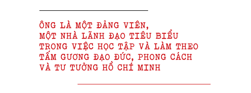 Một nhà lãnh đạo tiêu biểu trong học tập và làm theo tấm gương dạo đức, phong cách và tư tưởng Hồ Chí Minh