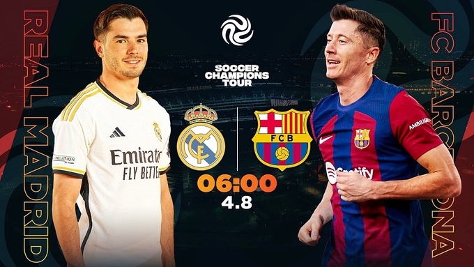 Trực tiếp bóng đá Giao hữu quốc tế giữa Real Madrid vs Barcelona hôm nay 4/8/2024