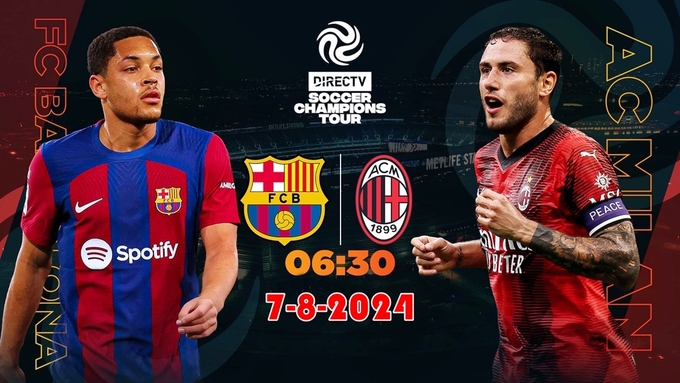 Trực tiếp bóng đá Giao hữu quốc tế giữa Barcelona vs AC Milan hôm nay 7/8/2024