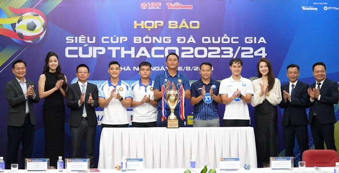 Ban tổ chức công bố về trận Siêu cúp bóng đá Việt Nam 2023/2024.