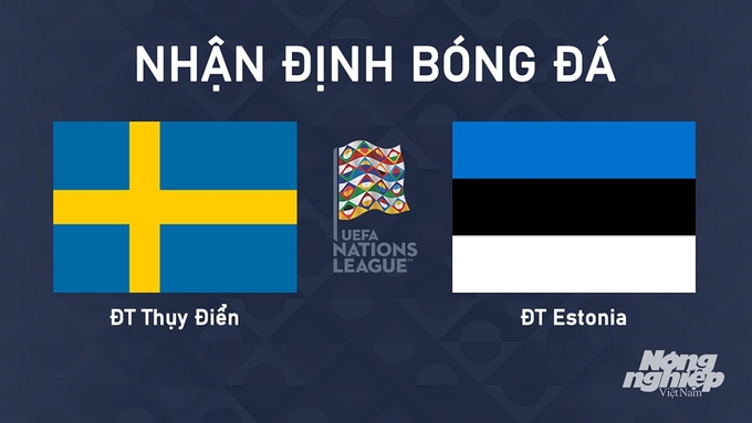 Nhận định bóng đá UEFA Nations League giữa Thụy Điển vs Estonia ngày 9/9/2024