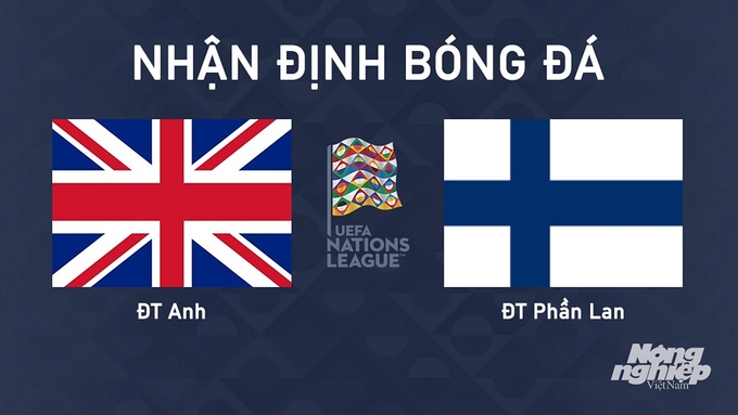 Nhận định bóng đá UEFA Nations League giữa Anh vs Phần Lan ngày 11/9/2024